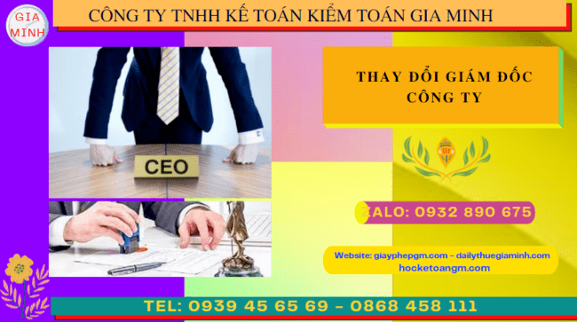 THAY ĐỔI GIÁM ĐỐC CÔNG TY Ở PHÚ THỌ 4 Thay đổi giám đốc công ty công ty TNHH tại Phú Thọ