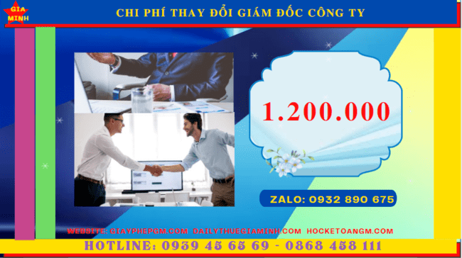Thay đổi giám đốc công ty ở yên bái 5 Chi phí thay đổi giám đốc công ty tại Yên Bái