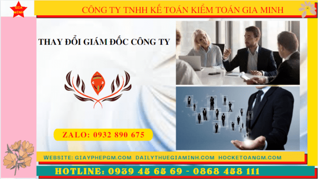 Thay đổi giám đốc công ty ở yên bái 6 Thay đổi chức danh giám đốc công ty tại Yên Bái