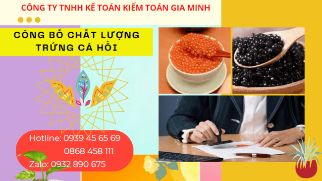 Công bố chất lượng trứng cá hồi nhập khẩu như thế nào? 4 Dịch vụ công bố chất lượng trứng cá hồi nhập khẩu
