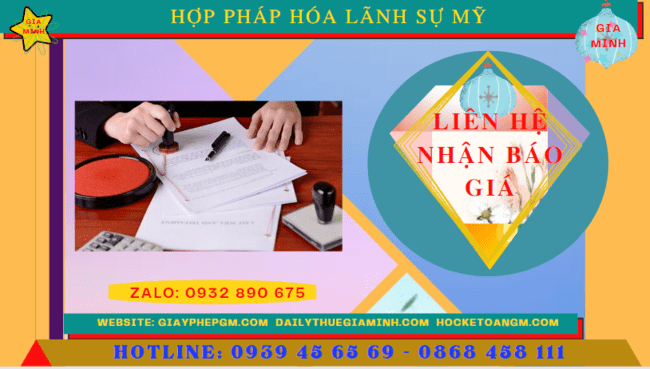 HỢP PHÁP HÓA LÃNH SỰ MỸ 2 Chi phí hợp pháp hóa lãnh sự Mỹ nhanh