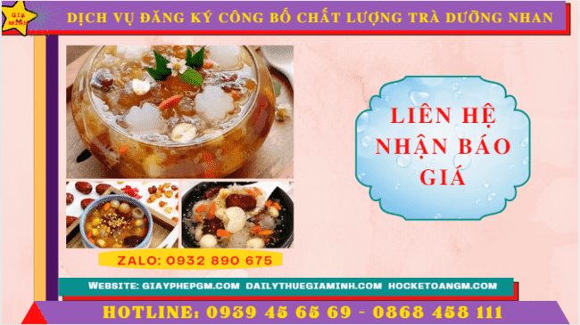 DỊCH VỤ ĐĂNG KÝ CÔNG BỐ CHẤT LƯỢNG TRÀ DƯỠNG NHAN 5 Chi phí dịch vụ đăng ký công bố chất lượng trà dưỡng nhan