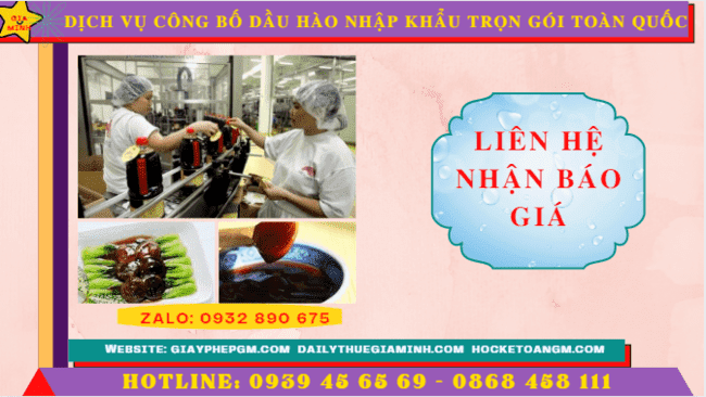 DỊCH VỤ CÔNG BỐ DẦU HÀO NHẬP KHẨU TRỌN GÓI TOÀN QUỐC 5 Chi phí công bố chất lượng dầu hào nhập khẩu trọn gói toàn quốc