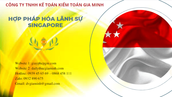 Thủ tục hợp pháp hóa lãnh sự giấy tờ Singapore
