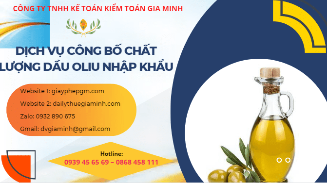 DỊCH VỤ CÔNG BỐ CHẤT LƯỢNG DẦU Ô LIU NHẬP KHẨU 6 Các bước thực hiện tự công bố sản phẩm dầu ô liu