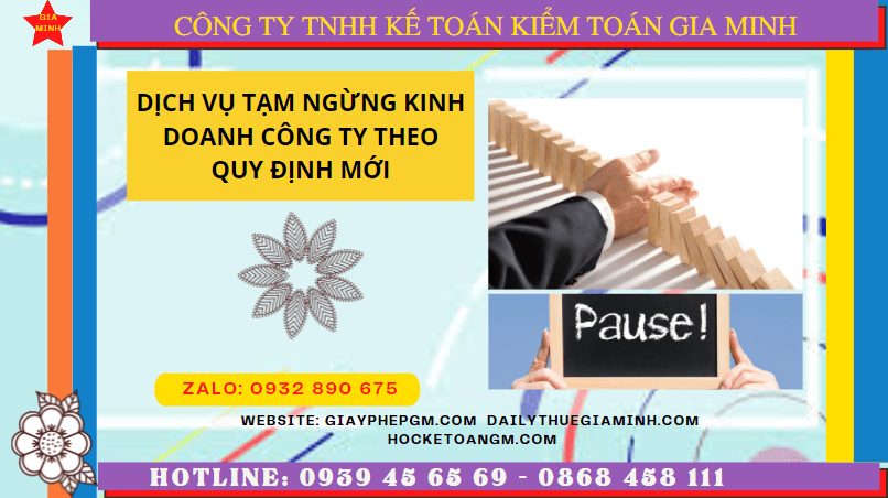 Dịch vụ tạm ngừng kinh doanh công ty tại Bình Định theo quy định mới 6 Thủ tục tạm ngừng kinh doanh công ty tại Bình Định