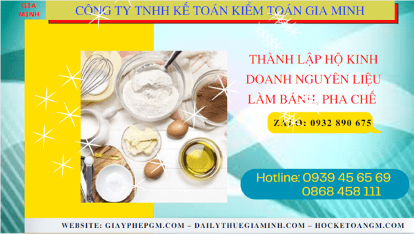 Hồ sơ thành lập hộ kinh doanh nguyên liệu làm bánh, pha chế gồm những gì tại Kiên Giang