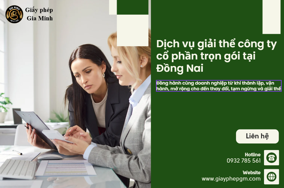 Dịch vụ giải thể công ty cổ phần trọn gói tại Đồng Nai nhanh, đúng luật, giá hợp lý 4 Dịch vụ giải thể công ty cổ phần trọn gói tại Đồng Nai