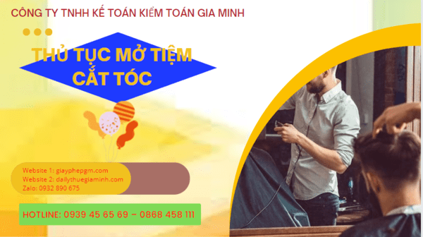 THỦ TỤC MỞ TIỆM CẮT TÓC TẠI AN GIANG 8 Quy trình thủ tục mở tiệm cắt tóc tại An Giang