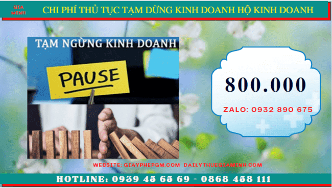 Thủ tục tạm dừng kinh doanh hộ kinh doanh tại Đồng Nai 5 Chi phí tạm dừng kinh doanh hộ kinh doanh tại Đồng Nai