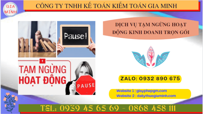 Dịch vụ tạm ngừng hoạt động kinh doanh trọn gói tại Trà Vinh 4 Thủ tục tạm ngừng hoạt động kinh doanh công ty tại Trà Vinh
