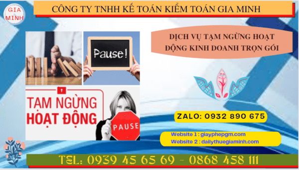 Dịch vụ tạm ngừng hoạt động kinh doanh trọn gói tại Bình Dương 4 Thủ tục tạm ngừng hoạt động kinh doanh công ty tại Bình Dương