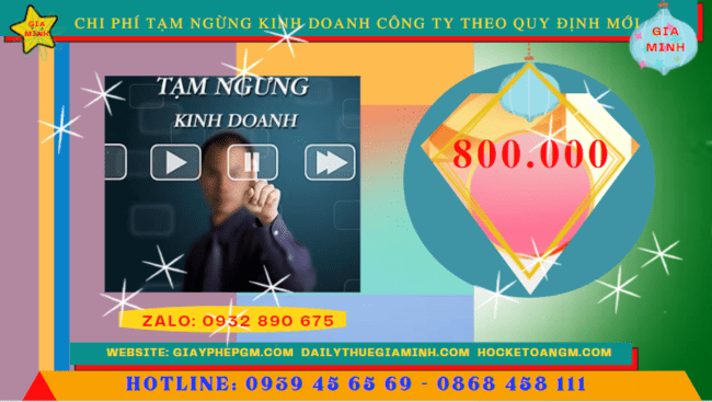 Dịch vụ tạm ngừng kinh doanh công ty tại Khánh Hòa theo quy định mới 12 Chi phí tạm ngừng kinh doanh công ty tại Khánh Hòa