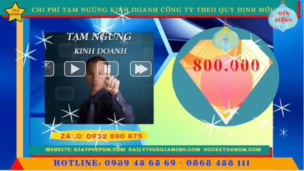 Dịch vụ tạm ngừng kinh doanh công ty tại Phú Yên theo quy định mới 7 Chi phí tạm ngừng kinh doanh công ty tại Phú Yên
