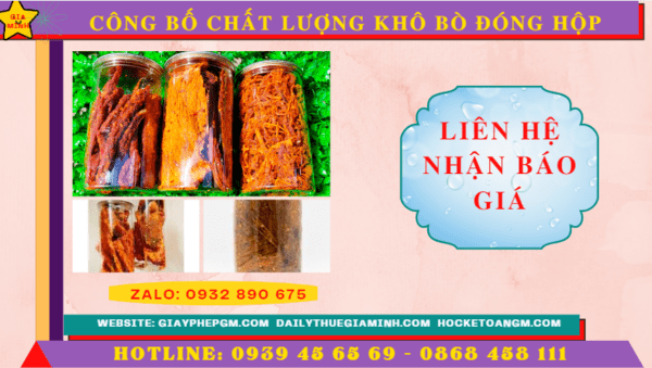 CÔNG BỐ CHẤT LƯỢNG KHÔ BÒ ĐÓNG HỘP 5 Chi phí công bố sản phẩm khô bò đóng hộp trọn gói