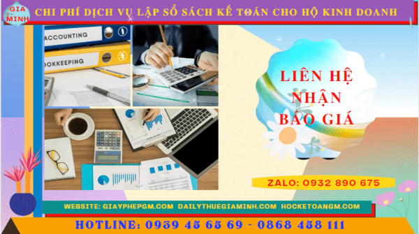 DỊCH VỤ LẬP SỔ SÁCH KẾ TOÁN CHO HỘ KINH DOANH TẠI LÂM ĐỒNG 5 Chi phí dịch vụ kê khai kế toán thuế cho hộ kinh doanh tại Lâm Đồng