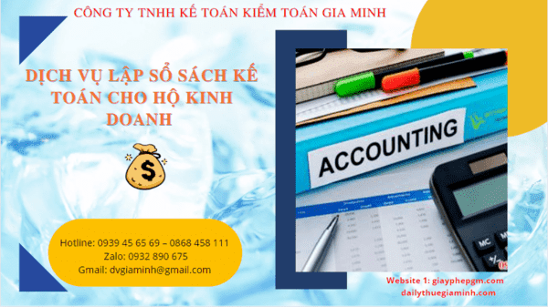 DỊCH VỤ LẬP SỔ SÁCH KẾ TOÁN CHO HỘ KINH DOANH TẠI LÂM ĐỒNG 6 Dịch vụ kê khai kế toán thuế trọn gói cho hộ kinh doanh tại Lâm Đồng