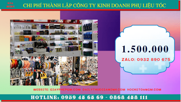 Thành lập công ty kinh doanh phụ liệu tóc tại Hoà Bình 5 Chi phí thành lập doanh nghiệp kinh doanh phụ liệu tóc uy tín tại Hòa Bình