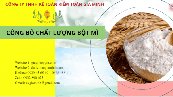 CÔNG BỐ CHẤT LƯỢNG BỘT MÌ 6 Công bố tiêu chuẩn chất lượng bột mì