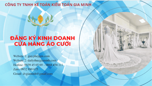 ĐĂNG KÝ KINH DOANH CỬA HÀNG ÁO CƯỚI TẠI ĐỒNG THÁP 6 Đăng ký giấy phép kinh doanh cửa hàng áo cưới tại Đồng Tháp