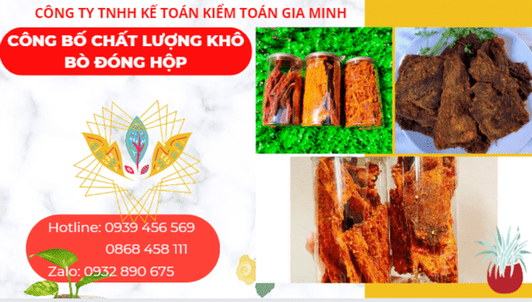 CÔNG BỐ CHẤT LƯỢNG KHÔ BÒ ĐÓNG HỘP 4 Dịch vụ công bố chất lượng khô bò đóng hộp nhập khẩu