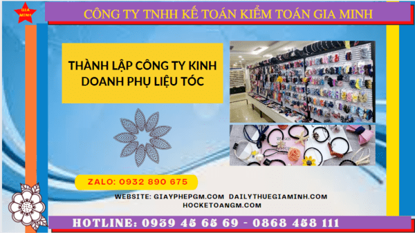 Thành lập công ty kinh doanh phụ liệu tóc tại Tuyên Quang 6 Dịch vụ thành lập công ty kinh doanh phụ liệu tóc uy tín tại Tuyên Quang