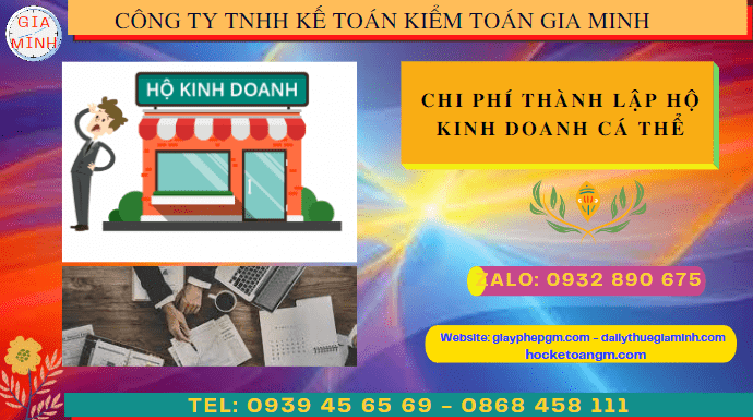 Chi phí thành lập hộ kinh doanh cá thể trọn gói tại Hà Giang 6 Hồ sơ để thành lập hộ kinh doanh tại Hà Giang