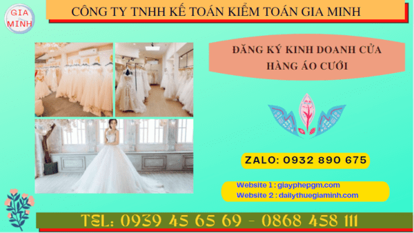 ĐĂNG KÝ KINH DOANH CỬA HÀNG ÁO CƯỚI TẠI LONG AN 4 Kinh nghiệm mở cửa hàng kinh doanh áo cưới năm 2024 ở Long An