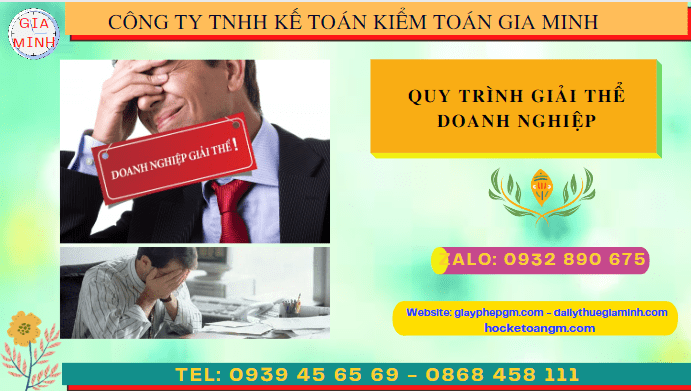 Quy trình giải thể doanh nghiệp tại Kiên Giang 6 Quy trình thực hiện giải thể doanh nghiệp tại Kiên Giang