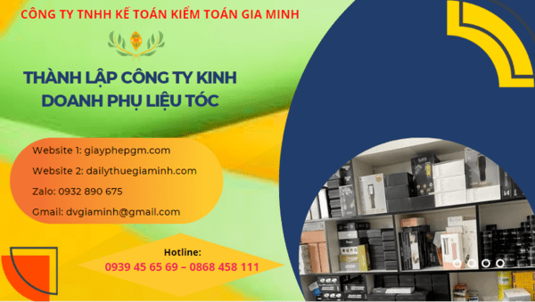 Thành lập công ty kinh doanh phụ liệu tóc tại Tuyên Quang 4 Thành lập doanh nghiệp kinh doanh phụ liệu tóc tại Tuyên Quang