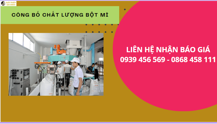 CÔNG BỐ CHẤT LƯỢNG BỘT MÌ 5 Chi phí công bố sản phẩm bột mì trọn gói
