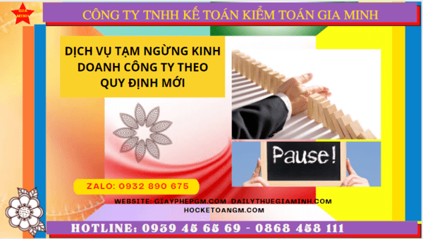 Dịch vụ tạm ngừng kinh doanh công ty tại Hà Giang theo quy định mới 5 Thủ tục tạm ngừng kinh doanh công ty tại Hà Giang