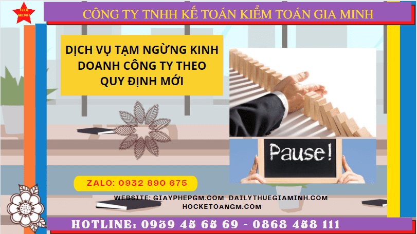 Dịch vụ tạm ngừng kinh doanh công ty tại Phú Thọ theo quy định mới 5 Thủ tục tạm ngừng kinh doanh công ty tại Phú Thọ