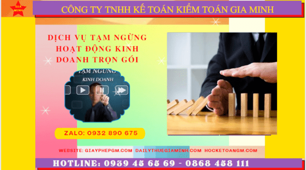 Dịch vụ tạm ngừng hoạt động kinh doanh trọn gói tại Trà Vinh 6 Dịch vụ thủ tục tạm ngừng kinh doanh trọn gói tại Trà Vinh