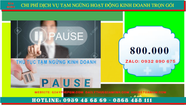 Dịch vụ tạm ngừng hoạt động kinh doanh trọn gói tại Đồng Nai 5 Chi phí thủ tục tạm ngừng kinh doanh công ty tại Đồng Nai