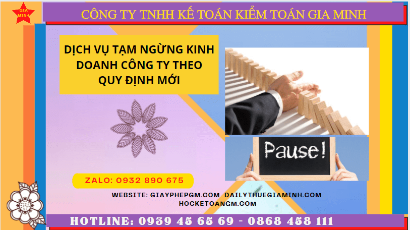 Dịch vụ tạm ngừng kinh doanh công ty tại Quận 5 - TPHCM theo quy định mới 8 Thủ tục tạm ngừng kinh doanh công ty tại Quận 5 - TPHCM