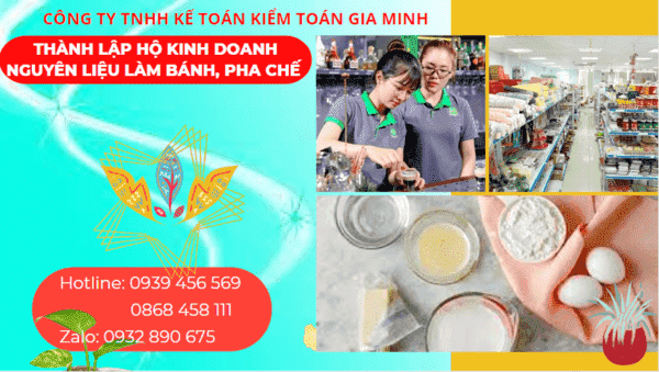Kinh nghiệm thành lập hộ kinh doanh nguyên liệu làm bánh, pha chế tại Ninh Thuận