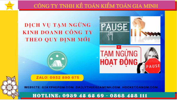 Dịch vụ tạm ngừng kinh doanh công ty tại Tuyên Quang theo quy định mới 6 Thủ tục tạm ngừng hoạt động doanh nghiệp tại Tuyên Quang
