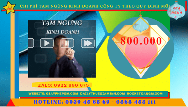 Dịch vụ tạm ngừng kinh doanh công ty tại Phú Thọ theo quy định mới 6 Chi phí tạm ngừng kinh doanh công ty tại Phú Thọ