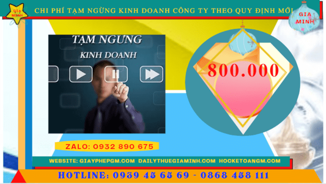 Dịch vụ tạm ngừng kinh doanh công ty tại thái nguyên theo quy định mới 6 Chi phí tạm ngừng kinh doanh công ty tại Thái Nguyên