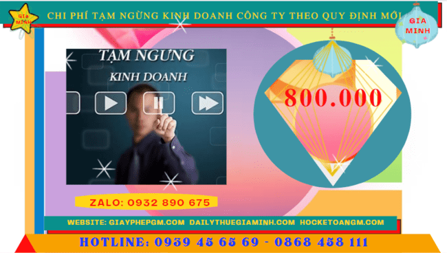 Dịch vụ tạm ngừng kinh doanh công ty tại bà rịa vũng tàu theo quy định mới 6 Chi phí tạm ngừng kinh doanh công ty tại Bà Rịa Vũng Tàu