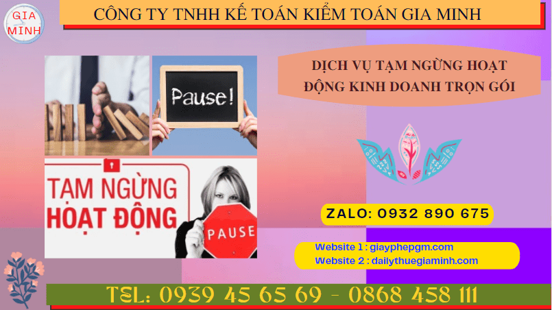 Dịch vụ tạm ngừng hoạt động kinh doanh trọn gói tại Hà Giang 4 Thủ tục tạm ngừng hoạt động kinh doanh công ty tại Hà Giang