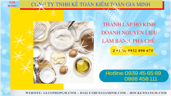 Thành lập hộ kinh doanh nguyên liệu làm bánh, pha chế tại thanh hóa 6 Hồ sơ thành lập hộ kinh doanh nguyên liệu làm bánh, pha chế gồm những gì tại Thanh Hóa