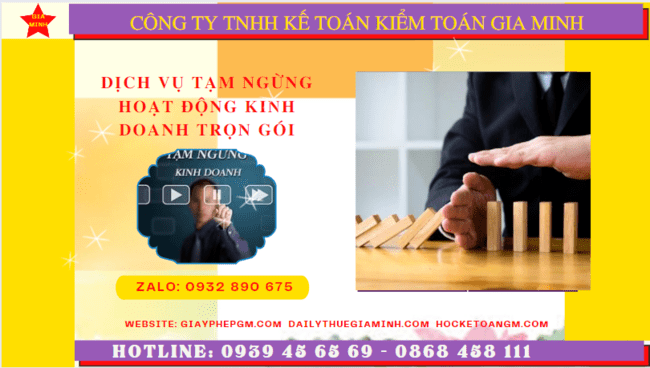 Dịch vụ tạm ngừng hoạt động kinh doanh trọn gói tại Hà Giang 6 Dịch vụ thủ tục tạm ngừng kinh doanh trọn gói tại Hà Giang