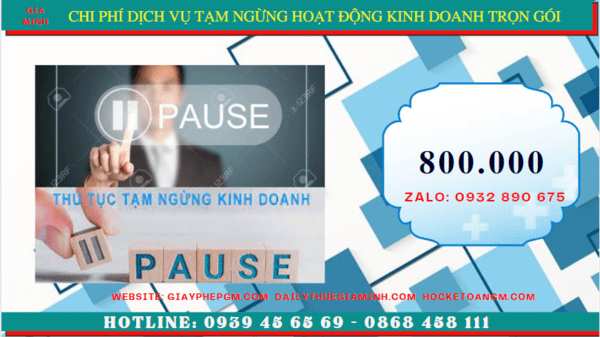 Dịch vụ tạm ngừng hoạt động kinh doanh trọn gói tại Yên Bái 5 Chi phí thủ tục tạm ngừng kinh doanh công ty tại Yên Bái
