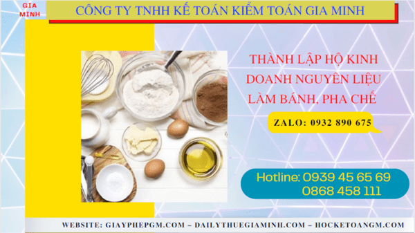 Thành lập hộ kinh doanh nguyên liệu làm bánh, pha chế tại bắc kạn 6 Hồ sơ thành lập hộ kinh doanh nguyên liệu làm bánh, pha chế gồm những gì tại Bắc Cạn