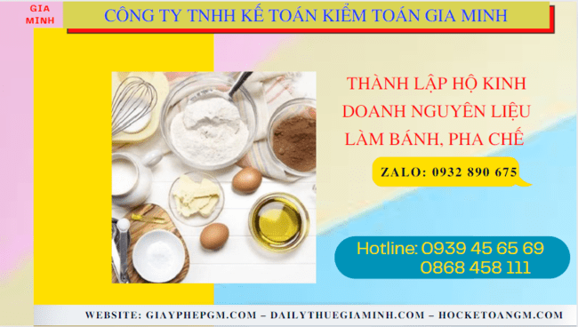 Thành lập hộ kinh doanh nguyên liệu làm bánh, pha chế tại hà giang 6 Hồ sơ thành lập hộ kinh doanh nguyên liệu làm bánh, pha chế gồm những gì tại Hà Giang