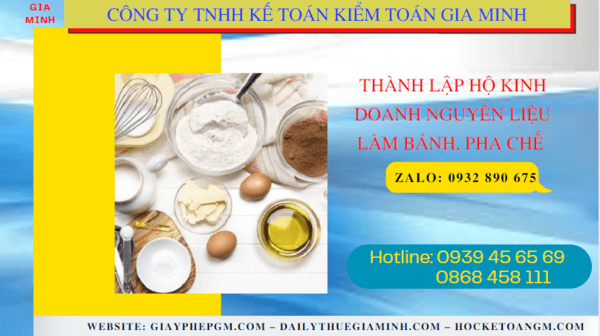 Thành lập hộ kinh doanh nguyên liệu làm bánh, pha chế tại phú thọ 6 Hồ sơ thành lập hộ kinh doanh nguyên liệu làm bánh, pha chế gồm những gì tại Phú Thọ