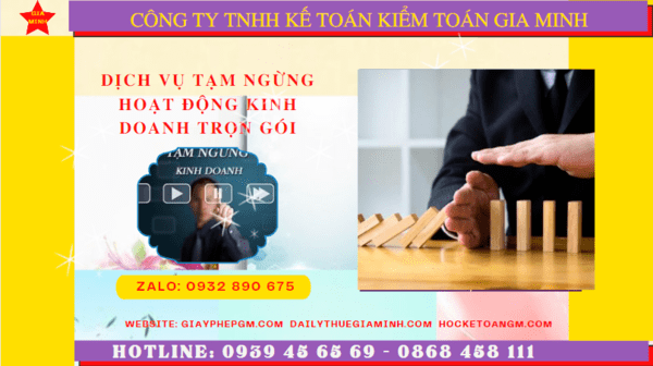 Dịch vụ tạm ngừng hoạt động kinh doanh trọn gói tại Yên Bái 6 Dịch vụ thủ tục tạm ngừng kinh doanh trọn gói tại Yên Bái
