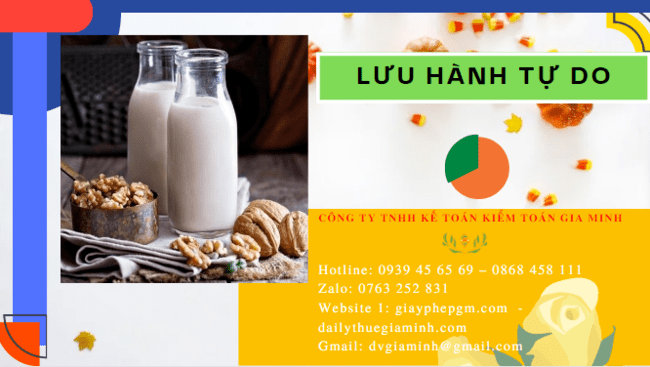 Dịch vụ xin giấy phép lưu hành tự do sữa hạt óc chó 6 Thủ tục xin giấy phép lưu hành tự do sữa hạt óc chó mới nhất